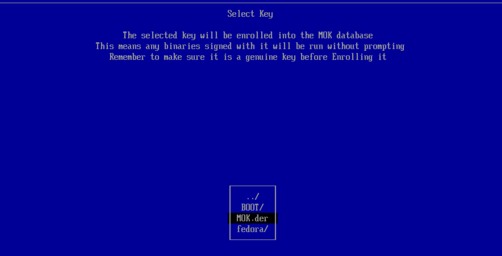 MokManager 'Select Key' screen with MOK.der highlighted